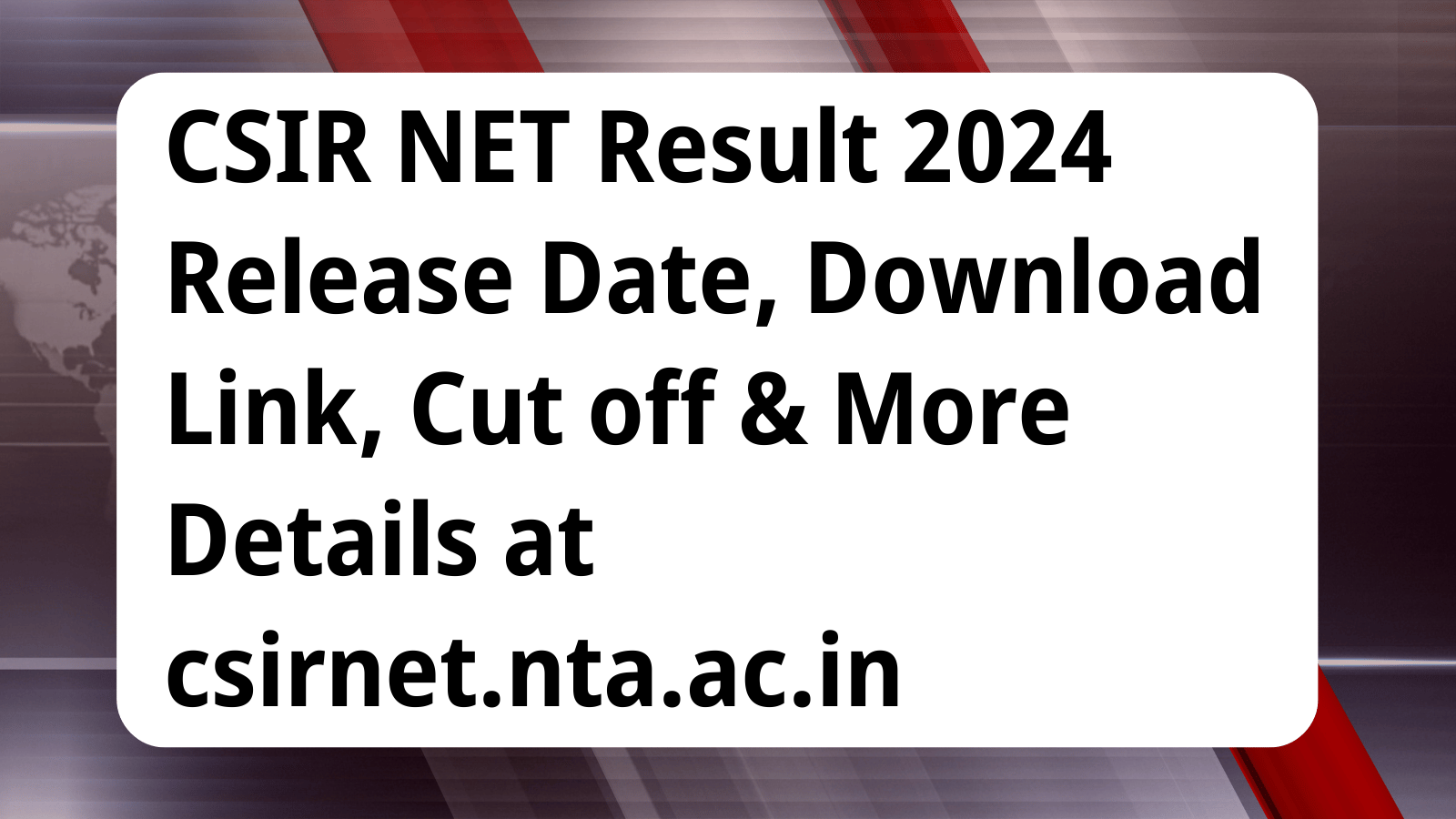 CSIR NET Result 2024